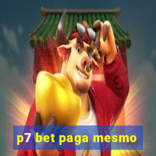 p7 bet paga mesmo